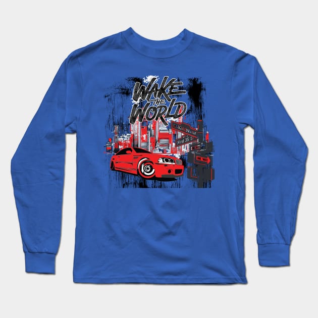 Wake the World, American Muscle Car, New York Vintage Cars Long Sleeve T-Shirt by artspot